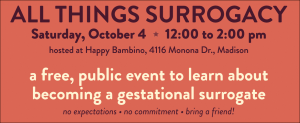 All things Surrogacy October 4, 2014